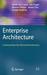 Enterprise Architecture: Creating Value by Informed Governance
