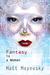 Fantasy is a Woman by Matt Mayevsky