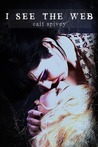 I See the Web (The Web #1)
