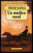 Un Médico Rural by Franz Kafka