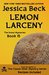 Lemon Larceny (Donut Shop Mystery, #15) by Jessica Beck