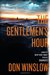 The Gentlemen's Hour (Boone Daniels, #2) by Don Winslow
