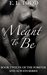 Meant to Be (Forever and Always, #12) by E.L. Todd