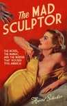 The Mad Sculptor cover