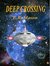 Deep Crossing by E.R. Mason