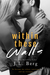 Within These Walls (Walls, #1) by J.L. Berg