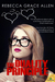 The Duality Principle (The Portland Rebels, #1) by Rebecca Grace Allen