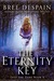 The Eternity Key (Into the Dark, #2) by Bree Despain