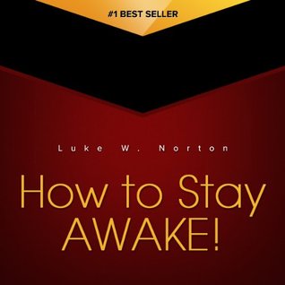 how to stay awake top ways to stay awake learn how to keep ways to keep yourself awake