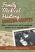 Family Medical History Unknown/Adopted How a Routine Inquiry Led to Unexpected Answers for an Adopted Woman by Nancy Kacirek Feldman