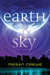 Earth & Sky (Earth & Sky, #1) by Megan Crewe
