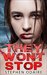 They Won't Stop by Stephen Odaire