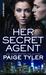 Her Secret Agent (X-Ops, #0.5) by Paige Tyler