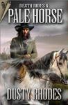 Death Rides a Pale Horse