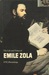The Life And Times Of Emile Zola by Frederic William John Hemmings