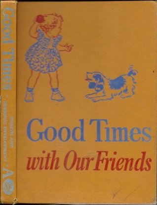 good-times-with-our-friends-dick-and-jane