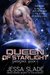 Queen of Starlight (Sheerspace, #1) by Jessa Slade