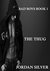 The Thug (Bad Boys, #1) by Jordan Silver