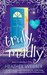 Truly, Madly (Lucy Valentine #1) by Heather Webber