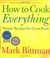 How to Cook Everything: Simple Recipes for Great Food