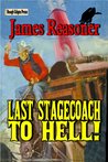 Last Stagecoach To Hell cover
