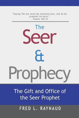 the-seer-prophecy-the-gift-and-office-of-the-seer-prophet