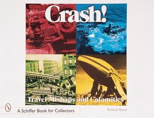 crash-travel-mishaps-and-calamities