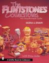 The Flintstones Collectibles: An Unauthorized Guide