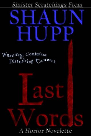 last-words-a-horror-novelette