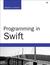 Programming in Swift