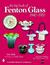 The Big Book of Fenton Glass 1940-1970 by John Walk