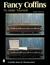 Fancy Coffins to Make Yourself by Dale Power