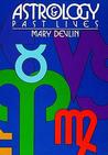 Astrology & Past Lives