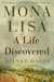 Mona Lisa A Life Discovered by Dianne Hales