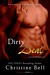 Dirty Deal (Perfectly Matched, #2) by Christine Bell