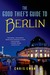 The Good Thief's Guide to Berlin (Good Thief's Guide, #5) by Chris Ewan