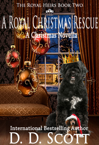 A Royal Christmas Rescue by D.D. Scott