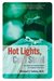 Hot Lights, Cold Steel Life, Death and Sleepless Nights in a Surgeon's First Years by Michael J. Collins