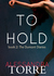To Hold (The Dumont Diaries, #2) by Alessandra Torre