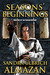 Seasons' Beginnings (The Season Avatars, #1) by Sandra Ulbrich Almazan