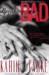 Breaking Bad (Bad Boys of the Bay #1) by Karin Tabke