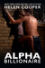 Alpha Billionaire, Part I (Alpha Billionaire, #1) by Helen Cooper
