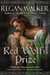 The Red Wolf's Prize (Medieval Warriors, #1) by Regan Walker