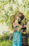 Destiny Calls (The Anandrian Series, #1)