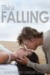 This is Falling (Falling, #1) by Ginger Scott