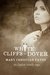 White Cliffs of Dover An English Historical World War II Novel (Claybourne Trilogy Book 3) by Mary Christian Payne