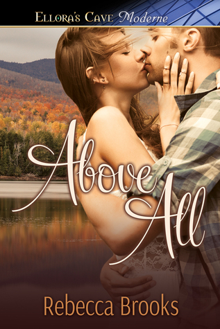 Above All por Rebecca Brooks FB2 EPUB