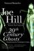 20th Century Ghosts by Joe Hill