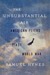 The Unsubstantial Air American Fliers in the First World War by Samuel Hynes