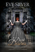 Dark Desires (Dark Gothic, #1) by Eve Silver